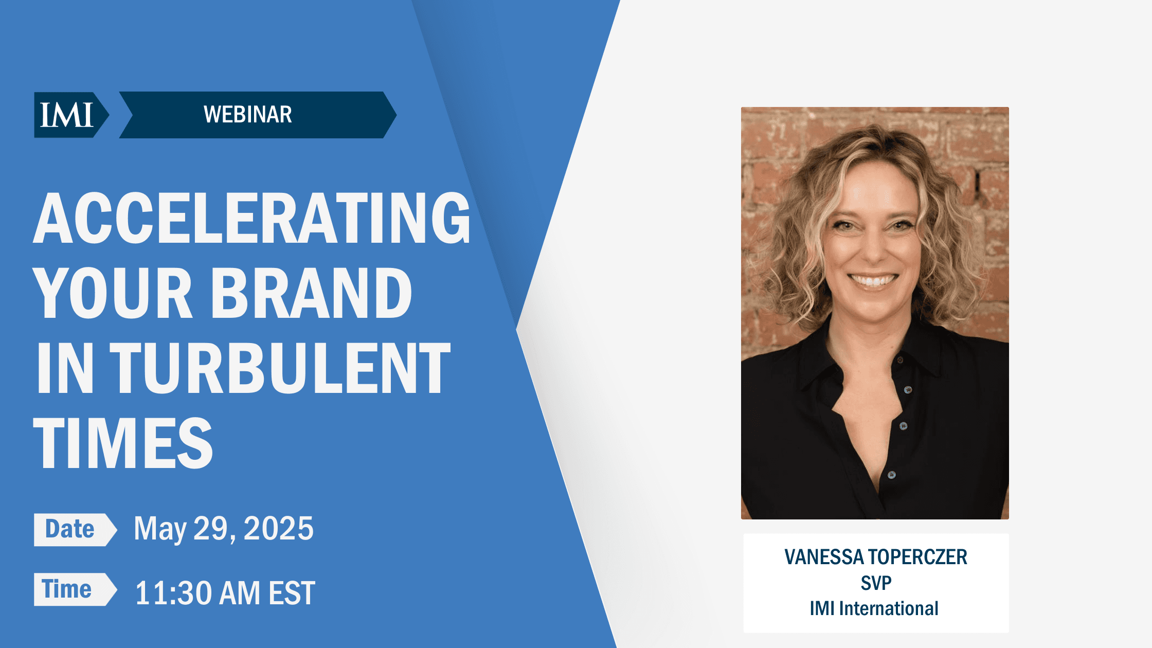 Accelerating Your Brand In Turbulent Times